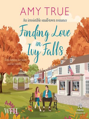 cover image of Finding Love in Ivy Falls